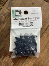 Load image into Gallery viewer, Aluminum Sea Eyes
